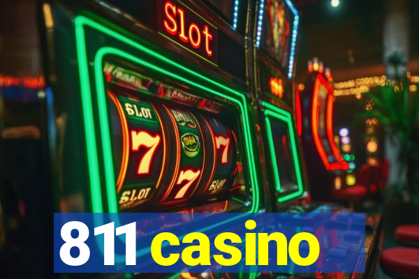 811 casino